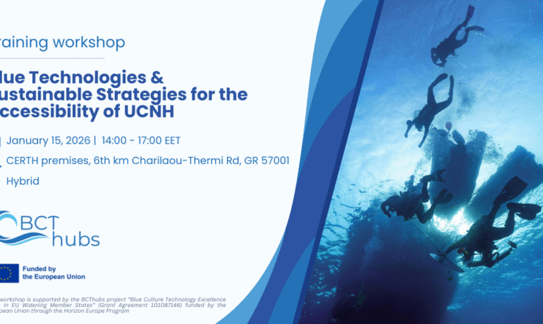 Ανοιχτή Πρόσκληση για συμμετοχή στο Εκπαιδευτικό Εργαστήριο «Blue Technologies & Sustainable Strategies for the Accessibility of UCNH» του έργου BCThubs